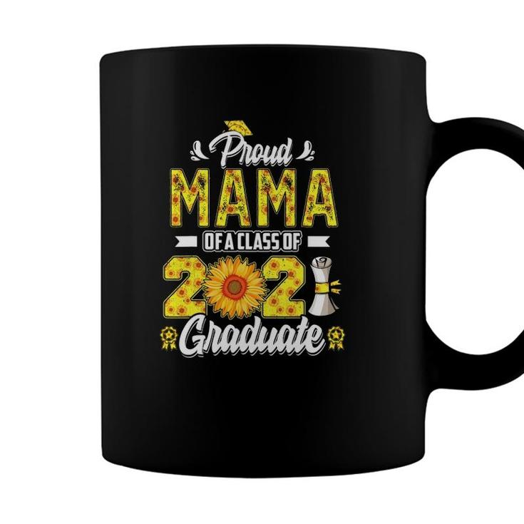 Proud Mama Of A Class Of 2021 Graduate Senior 21 Sunflower Coffee Mug