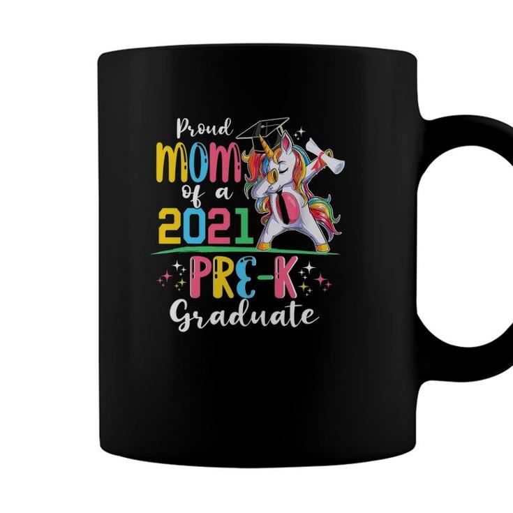 Proud Mom Of A 2021 Pre-K Graduate Unicorn Grad Senior Coffee Mug