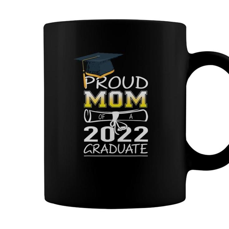 Proud Mom Of A Graduate Senior 2022 School Graduation 2022 Ver2 Coffee Mug