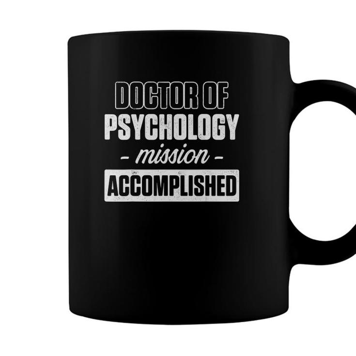 Psyd Doctor Of Psychology Graduating Doctorate Graduation Coffee Mug