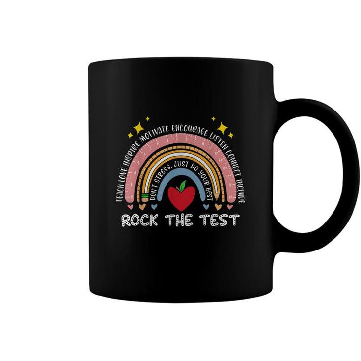 Rainbow Test Day Rock The Test Do Not Stress  Coffee Mug