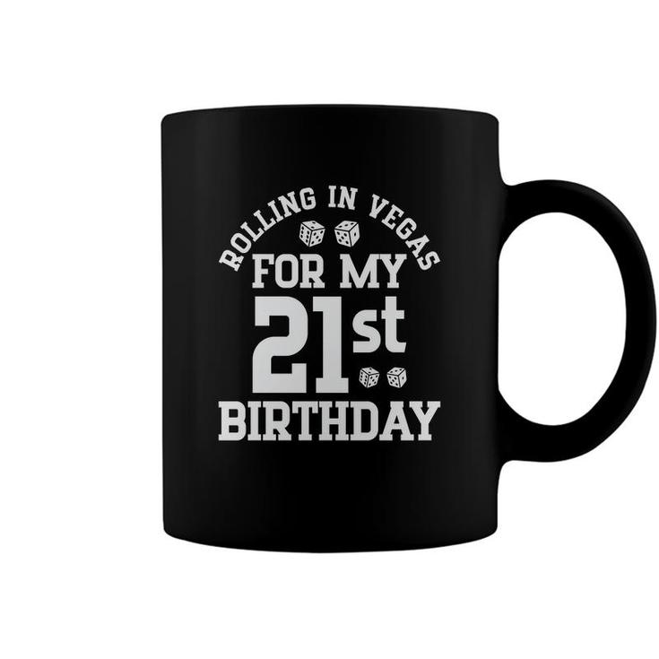 Rolling In Vegas For My 21St Birthday Random Coffee Mug
