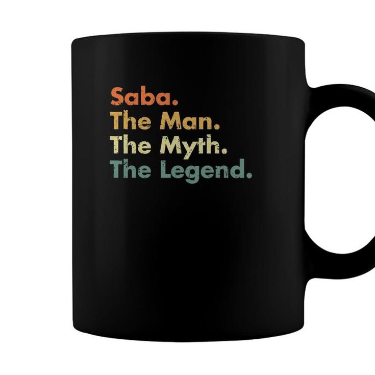 Saba Man Myth Legend Father Dad Uncle Gift Idea Tee Coffee Mug