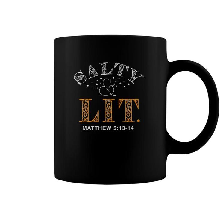 Salty And Lit Christian Bible Verse Religious Tee Coffee Mug