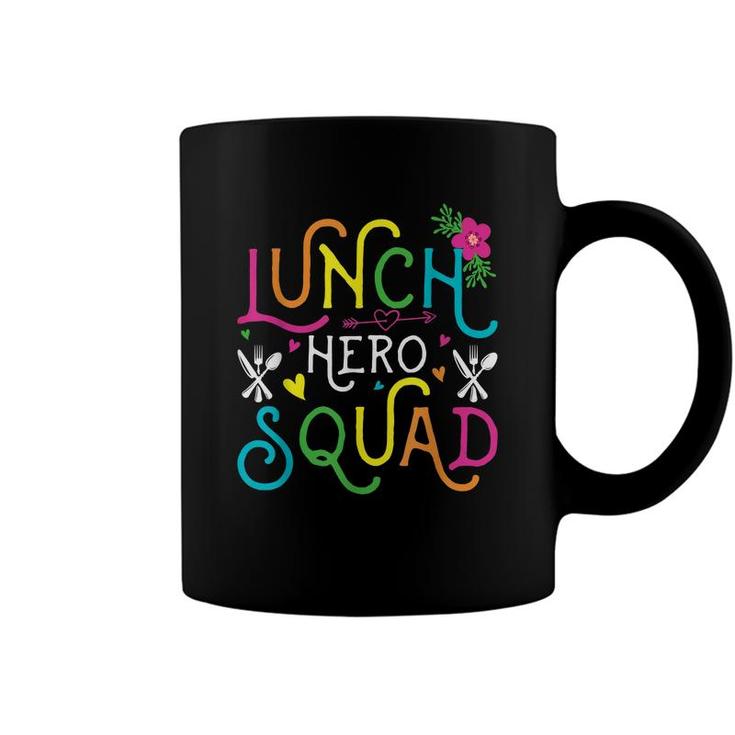 School Lunch Hero Squad Funny Cafeteria Workers Gifts  Coffee Mug