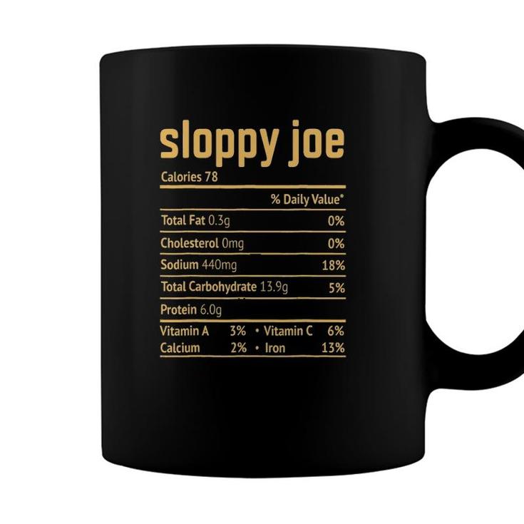 Sloppy Joe Nutrition Facts 2020 Funny Thanksgiving Christmas Coffee Mug