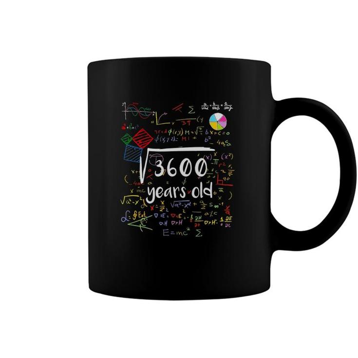 Square Root Of 3600 60Th Birthday 60 Years Old Math B-Day Coffee Mug