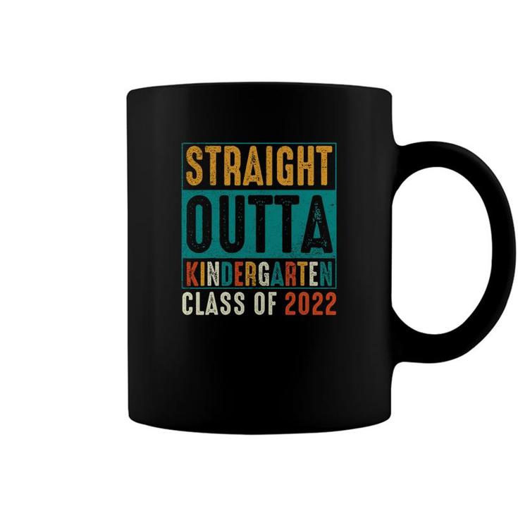 Straight Outta Kindergarten Vintage Class Of 2022 Graduation Happy Last Day Of School 2022 Coffee Mug