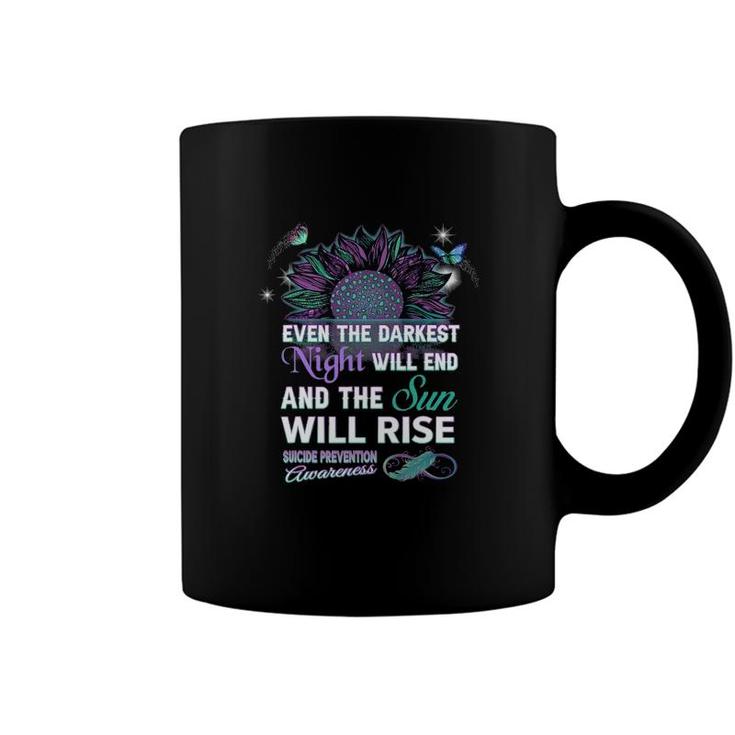 Suicide Prevention Awareness Ribbon Gift The Sun Will Rise Coffee Mug