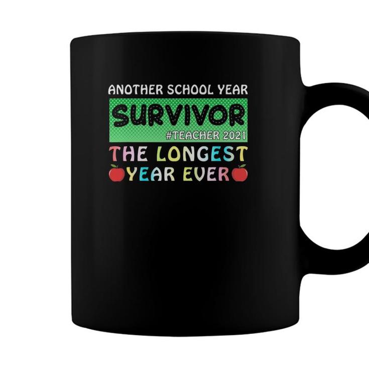 Survivor Another School Year The Longest Year Ever Teacher Coffee Mug