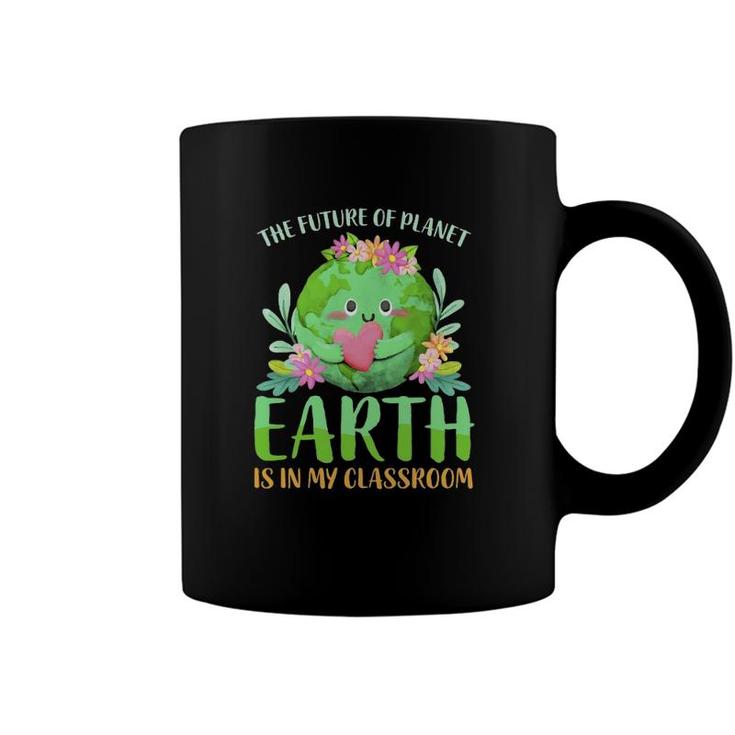 Teachers Earth Day 2022 Classroom Funny Mens Womens Coffee Mug