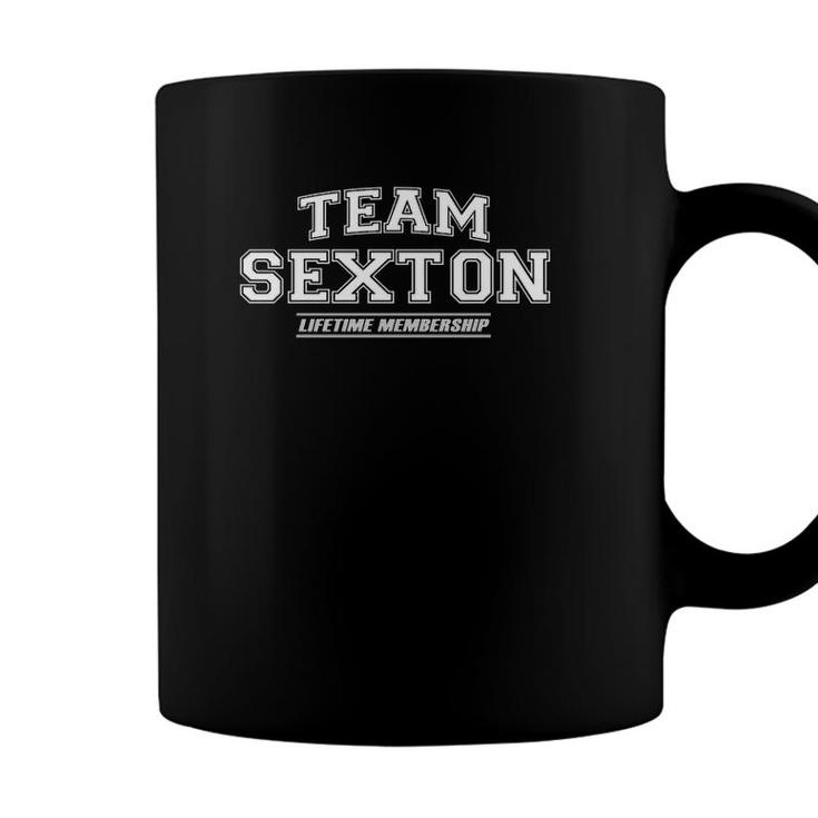 Team Sexton Proud Family Surname Last Name Gift  Coffee Mug