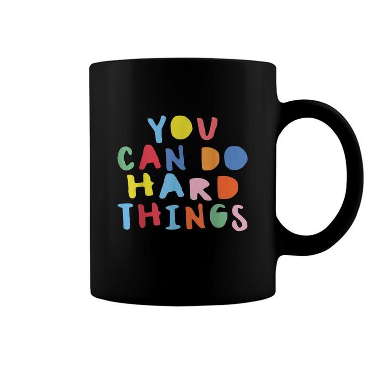 Testing Day You Can Do Hard Things Teacher Colors Quote  Coffee Mug