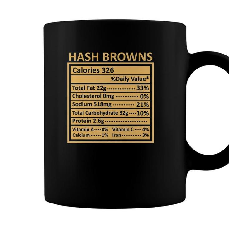 Thanksgiving Christmas Funny Hash Browns Nutrition Facts Coffee Mug