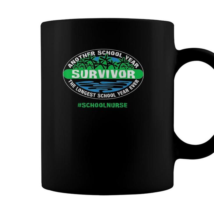 The Longest School Year Ever Survivor School Nurse 2021 Ver2 Coffee Mug