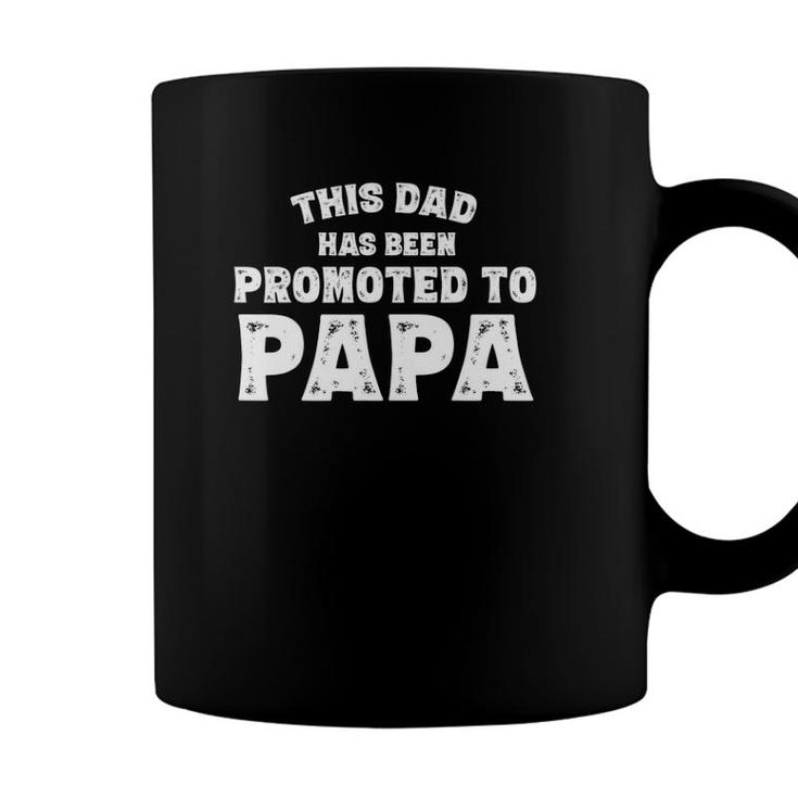 This Dad Has Been Promoted To Papa New Grandpa 2021 Ver2 Coffee Mug