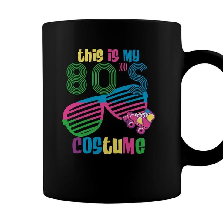 This Is My 80S Costume Skateboarding Sunglasses 90S Style Coffee Mug