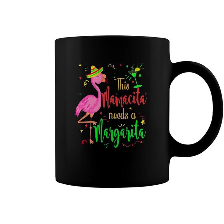 This Mamacita Needs A Margarita  Flamingo Drinking Tee Coffee Mug