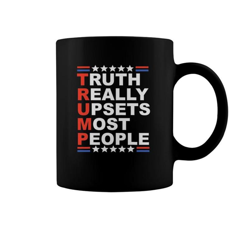 Truth Really Upsets Most People Coffee Mug