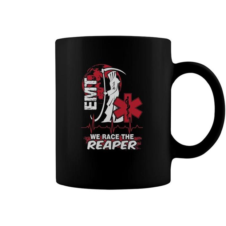 We Race The Reaper Funny Emt Coffee Mug