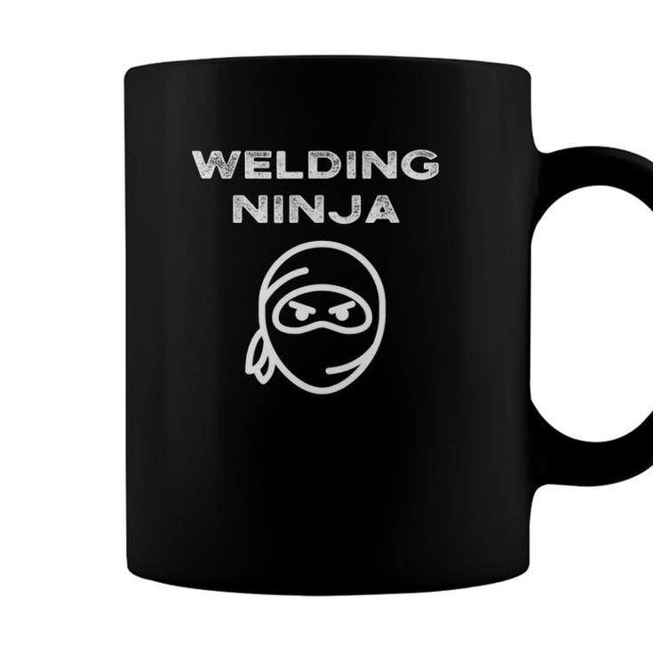 Welding Ninja Funny Welder Quote Slogan Saying Phrase Joke Coffee Mug