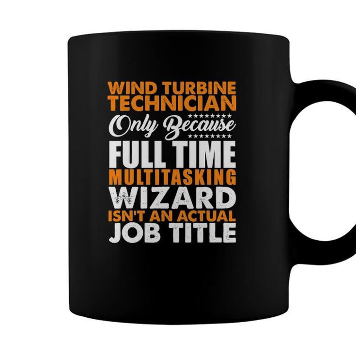 Wind Turbine Technician Actual Job Title Funny Coffee Mug