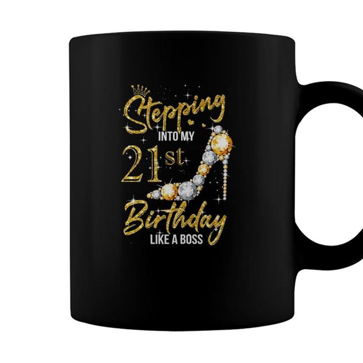 Womens 21St Birthday 21 Years Old Stepping Into My 21 Birthday Coffee Mug