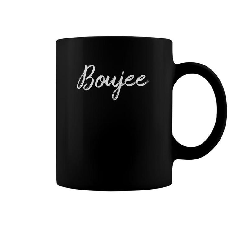 Womens Boujee White Text Gift Coffee Mug