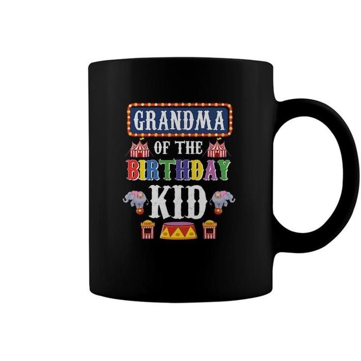 Womens Circus Birthday Grandma Of The Birthday Kid Carnival Party Coffee Mug