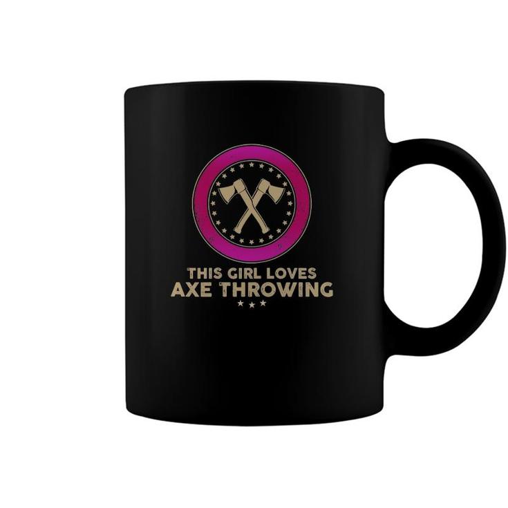 Womens Funny Axe Throwing Pun This Girl Loves Axe Throwing Coffee Mug