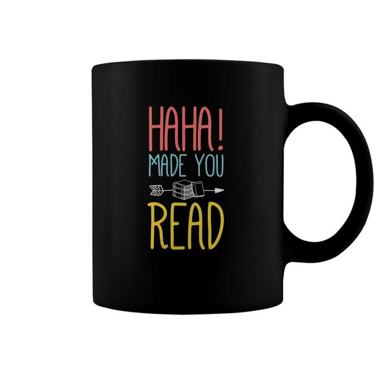 Womens Haha Made You Read Cute School Teacher & Librarian V-Neck Coffee Mug