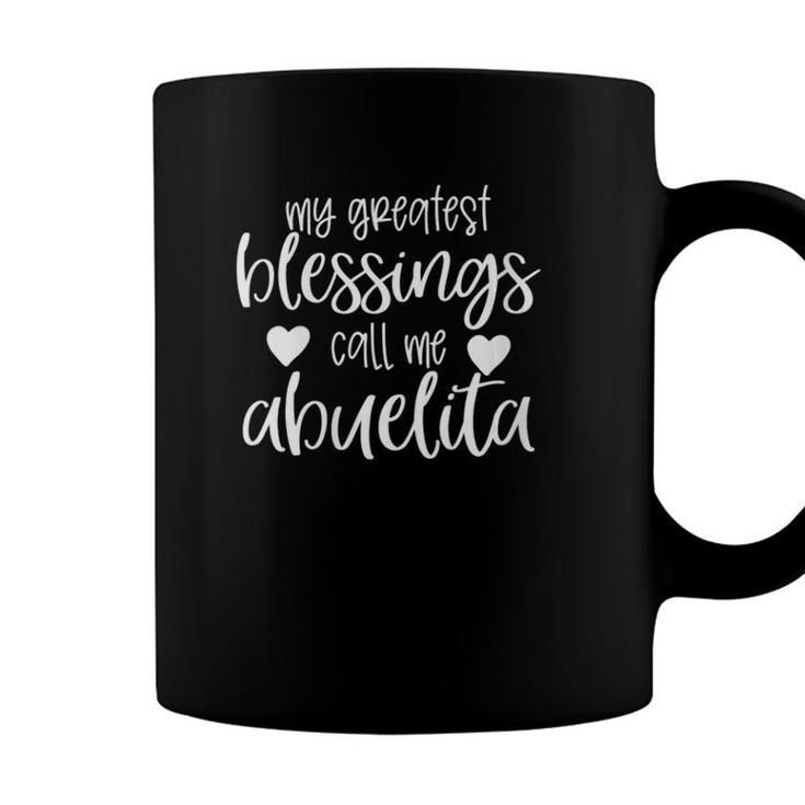 Womens My Greatest Blessings Call Me Abuelita Mothers Day Coffee Mug