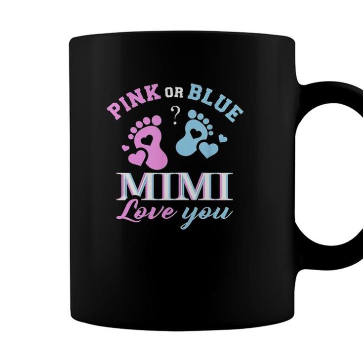 Womens Pink Or Blue Mimi Loves You Baby Gender Reveal Party Shower Coffee Mug
