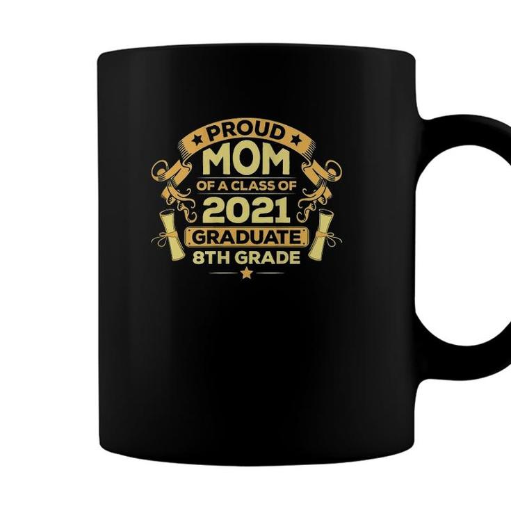 Womens Proud Mom Graduation Of 8Th Grade Graduate  Coffee Mug