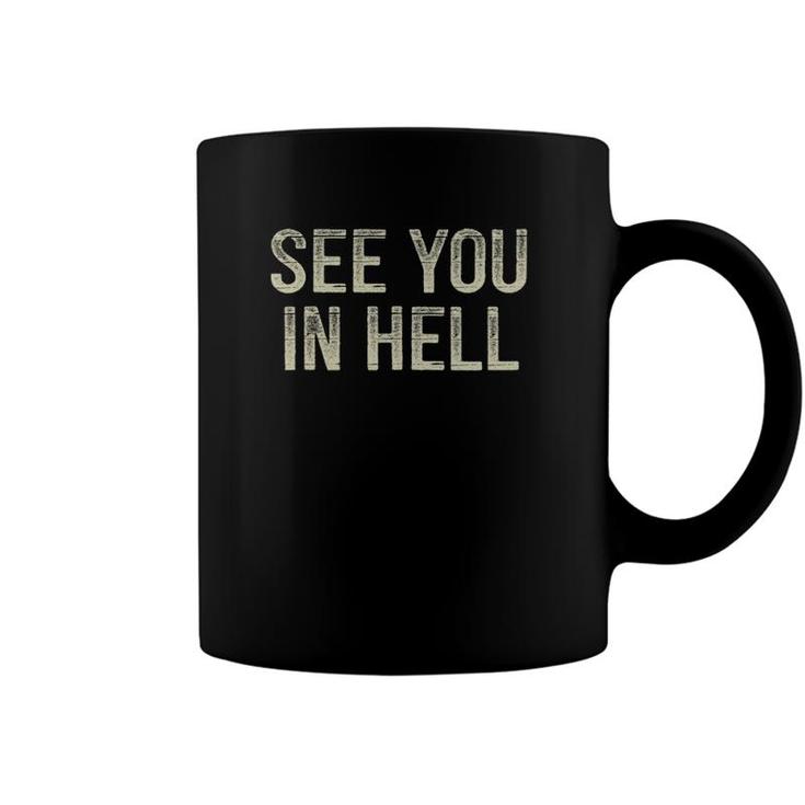 Womens See You In Hell Vintage Style V-Neck Coffee Mug
