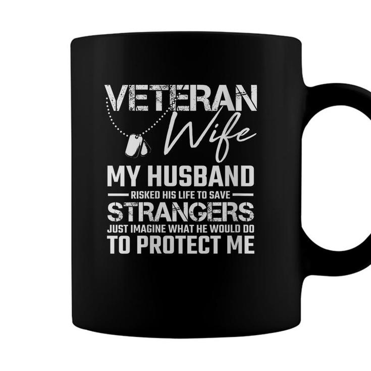 Womens Veteran Wife Army Husband Soldier Saying Cool Military Gift  Coffee Mug