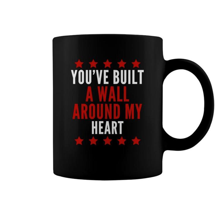 Youve Built A Wall Around My Heart Trump Valentine Coffee Mug