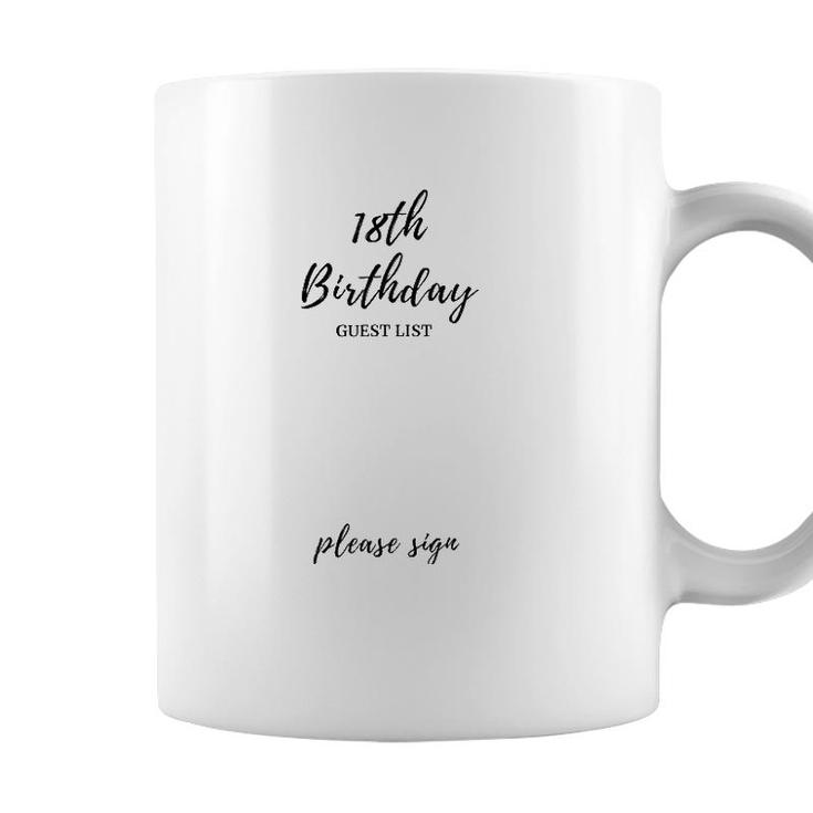 18Th Birthday Guest List 18 Years Old Anniversary Gift Coffee Mug