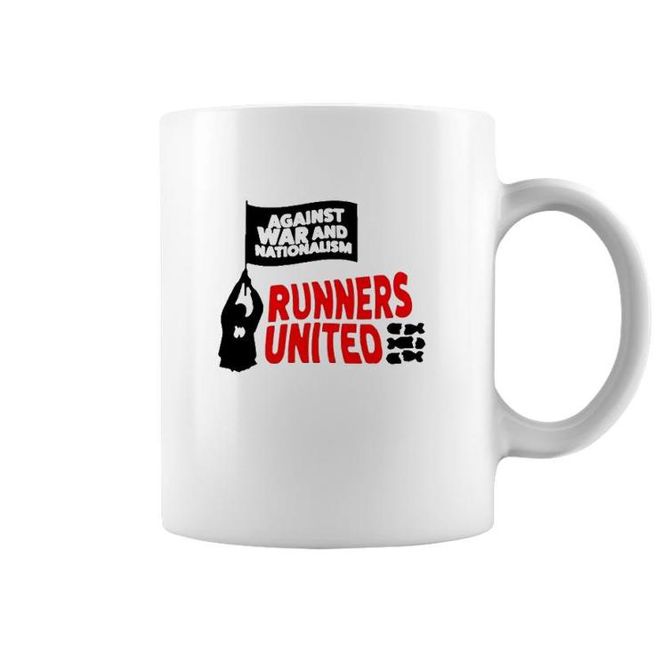 Against War And Nationalism Runners United Coffee Mug