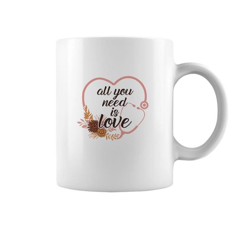 All You Need Is Love Nurses Day Heart Pink 2022 Coffee Mug