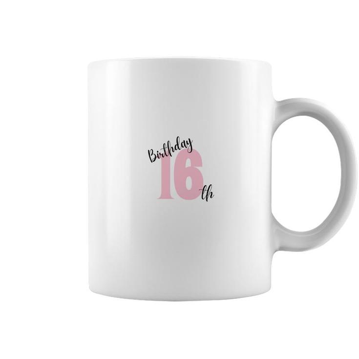 Birthday Is Happy Day 16Th Birthday 2006 Coffee Mug