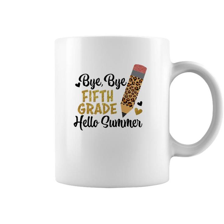 Bye Bye Fifth Grade Hello Summer Peace Out Fifth Grade Fun Coffee Mug