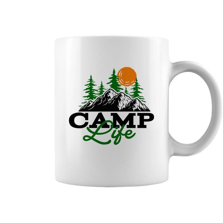 Camp Life Of Travel Lover In The Mountains Coffee Mug