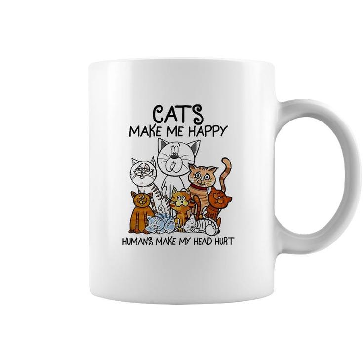 Cats Make Me Happy Humans Make My Head Hurt Animal Gifts Coffee Mug