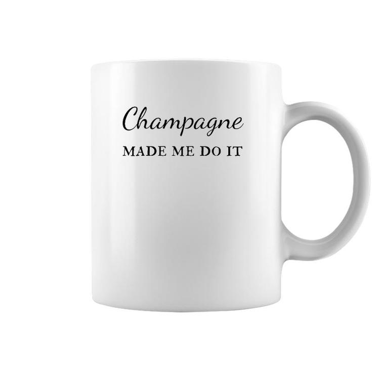 Champagne Made Me Do It Mimosa Brunch Coffee Mug
