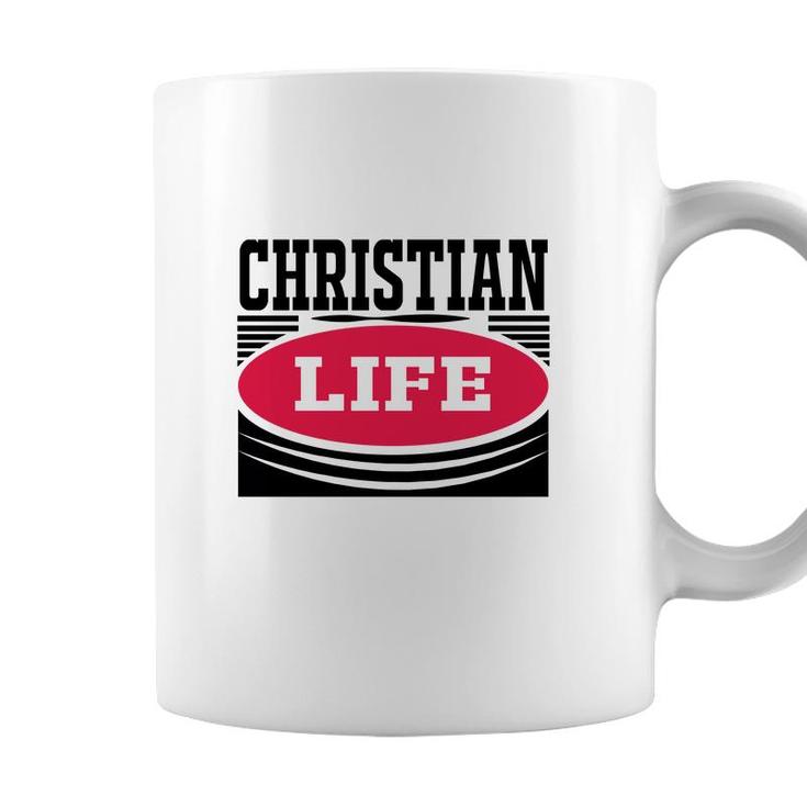 Christian Life Bible Verse Black Graphic Great Christian Coffee Mug