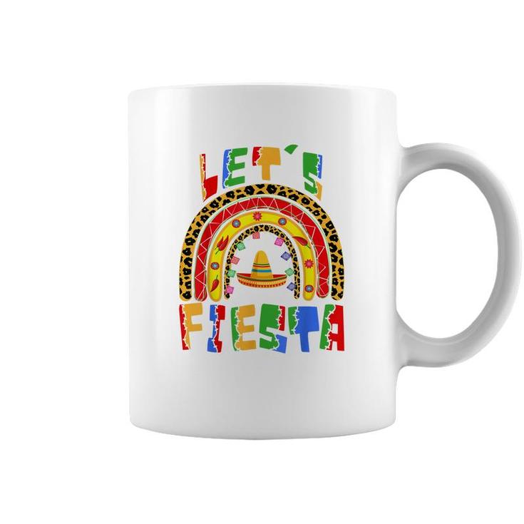 Cinco De Mayo Rainbow Lets Fiesta Women Men & Kids   Coffee Mug