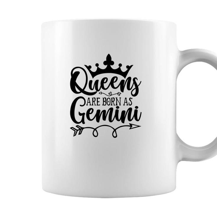 Cool Gifts Queen Are Born As Gemini Gemini Girl Birthday Coffee Mug