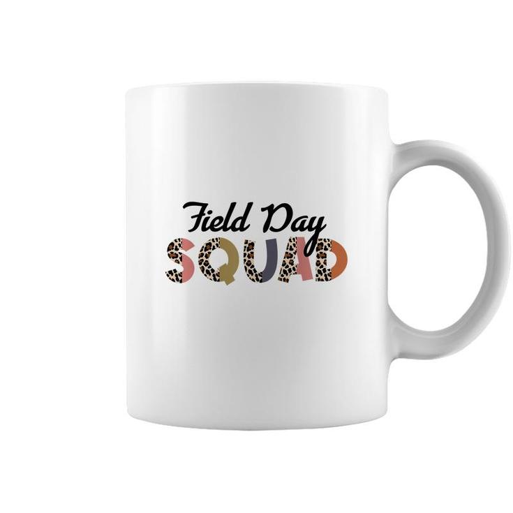 Field Day Squad 2022 Field Squad Kids Students Teacher Funny  Coffee Mug