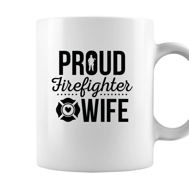Firefighter Proud Wife Black Graphic Meaningful Coffee Mug